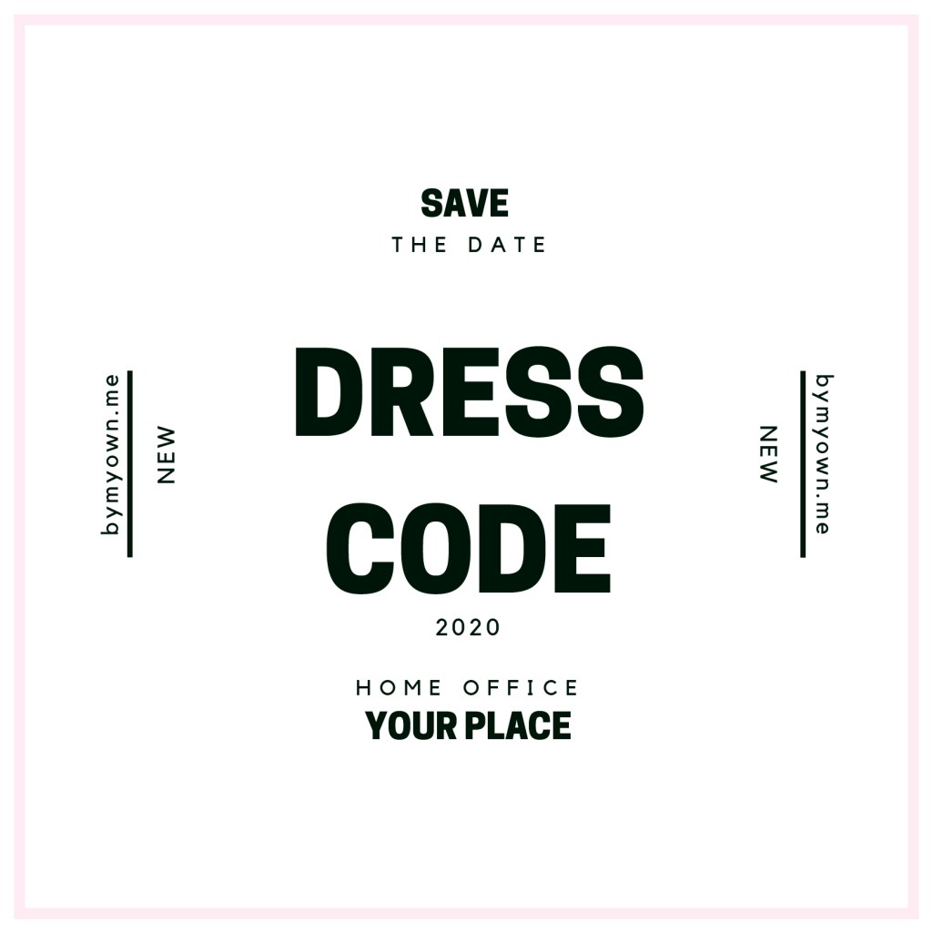 Dress code.